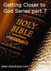 getting-closer-to-God-series-part-7-b