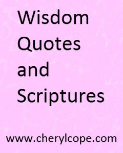 Wisdom Quotes and Scriptures Part 1