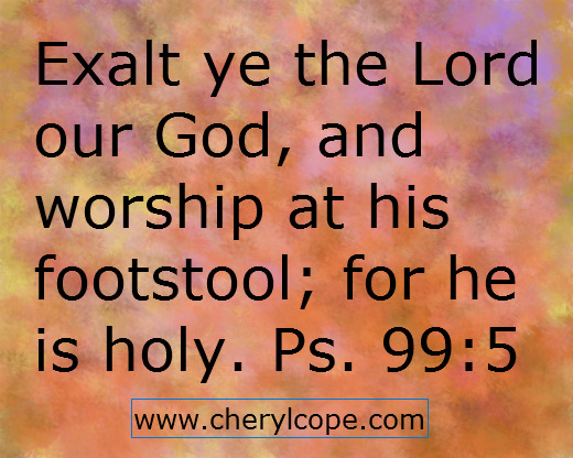 exalt.ye.the.lord