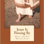 jesus-is-passing-by